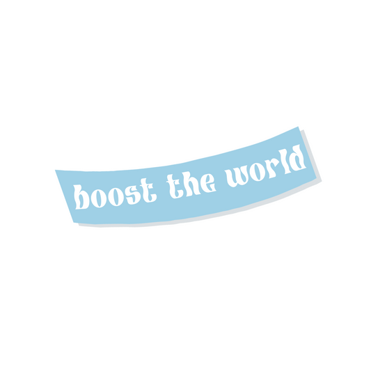 BOOST THE WORLD